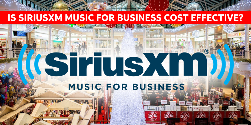 SiriusXM-Music-for-Business-Cost-Effective