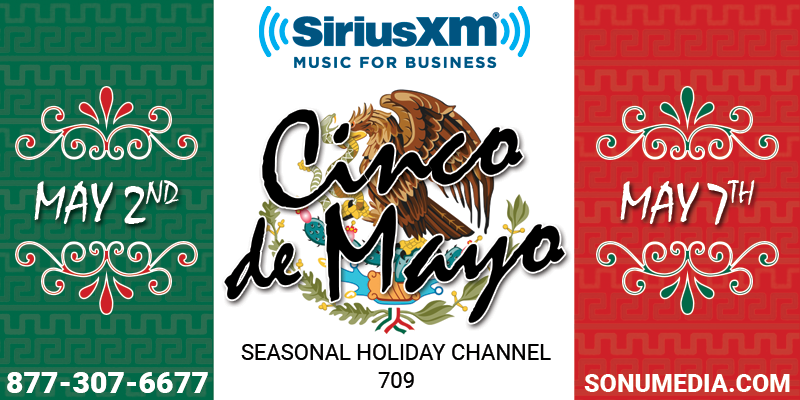 SiriusXM Cinco de Mayo Music for Business