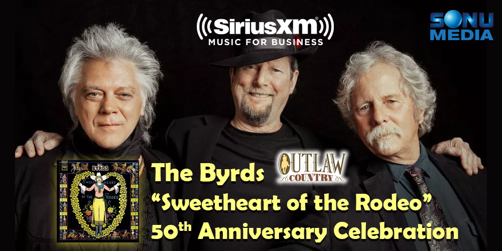 Sirius-XM-The-Byrds-Sweetheart-of-the-Rodeo-Anniversary-Outlaw-Country
